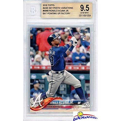  RONALD ACUNA 2018 Topps #698B Ronald Acuna ROOKIE VARIATION Graded BGS 9.5 GEM MINT! Awesome SUPER HIGH GRADE Rookie of Atlanta Braves Young Superstar Slugger! WOWZZER!