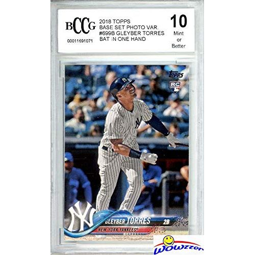  GLEYBER TORRES 2018 Topps #699B ROOKIE VARIATION Graded BECKETT 10 MINT! Awesome HIGH GRADE Rookie of New York Yankees Young Superstar Slugger! WOWZZER!