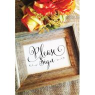 /WeddingAffections Wedding please sign wedding sign rustic wedding decor wedding guest book sign wedding decoration rustic wedding sign (Frame NOT included)