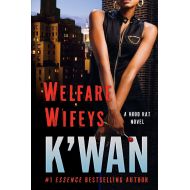 [아마존베스트]Kwan Welfare Wifeys: A Hood Rat Novel