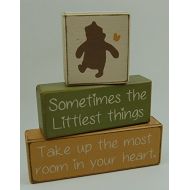 Blocks Upon A Shelf Winnie The Pooh Classic-Sometimes The Littlest Things Take Up The Most Room In Your Heart - Primitive Country Wood Stacking Sign Blocks Nursery Room Baby Shower Gift Home Decor