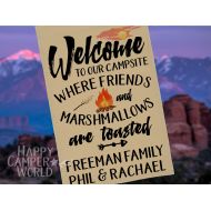 HappyCamperWorld Personalized Campsite Flag , Welcome to Our Campsite Where Friends and Marshmallows are Toasted, Camp Decor, Campsite Decoration, Camp Gift