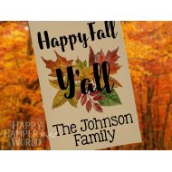 /HappyCamperWorld Personalized Happy Fall Yall Garden Flag or Wall Hanging, Autumn Decor, Fall Yard Decoration, Southern Decor, Housewarming Gift