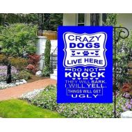 Nine89graphics Crazy Dogs Live Here Garden Flag