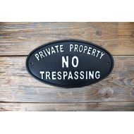 CastIronHooks No Trespassing Sign Private Property