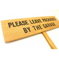 TheCommonSign PLEASE LEAVE PACKAGES By The..., Personalized Sign, Instructions Marker, Delivery Signage, Custom Sign, Outdoor Marker
