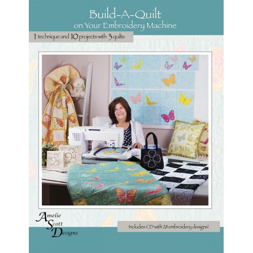  Build a quilt Embroidery Machine Book CD Designs Amelie Scott Designs Quilt Designs