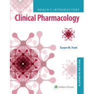 Susan M Ford Roachs Introductory Clinical Pharmacology