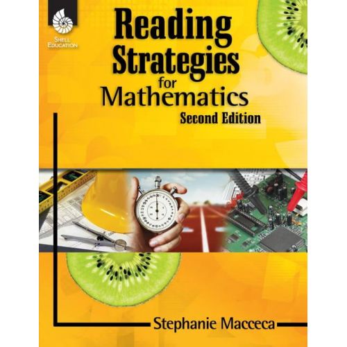  SHELL EDUCATION Reading Strategies for Mathematics ( Edition 2)
