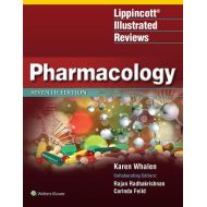 Karen Whalen; Carinda Feild; Rajan Radha Lippincott Illustrated Reviews: Pharmacology