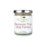 KnoxsFavorite Funny Candle, Because The Dog Farted, Scented Candle, Dog Lover Gift, Dog Owner Gift, Animal Rescue Candle, Pet Gift, Dog Gift, Gift for Him