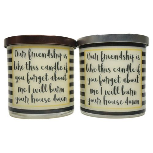  GorgeousSoap Our Friendship Is Like This Candle If You Forget About Me I Will Burn Your House Down Candle - Natural Soy Candle, Gift Idea, Message Candle