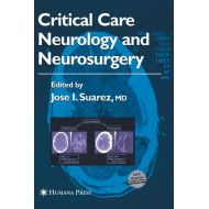 Jose I Suarez Critical Care Neurology and Neurosurgery