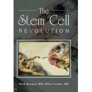 MD Mark Berman; MD Elliot Lander The Stem Cell Revolution (Hardcover)