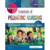 Marilyn J Hockenberry; Cheryl C Rodgers; Wongs Essentials of Pediatric Nursing