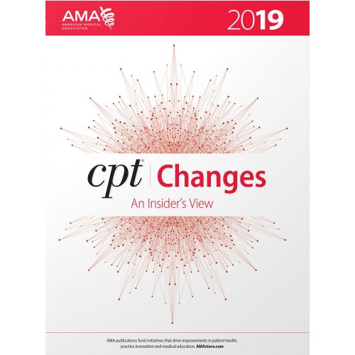  American Medical Association CPT Changes 2019