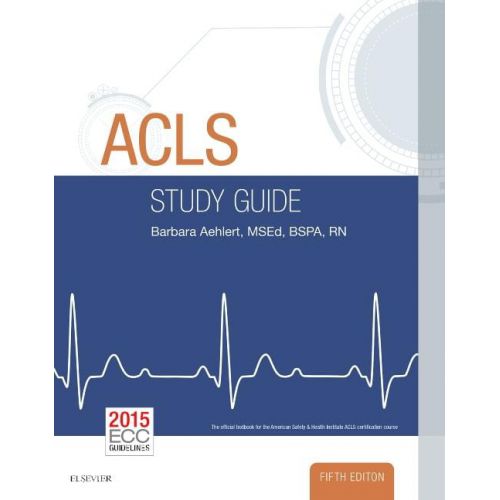  Barbara J Aehlert ACLS Study Guide