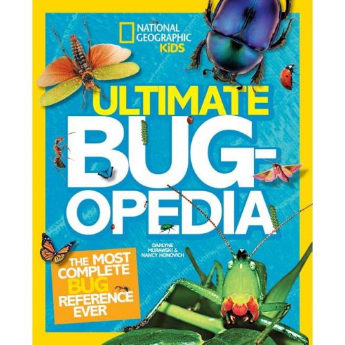  Darlyne Murawski Ultimate Bugopedia : The Most Complete Bug Reference Ever