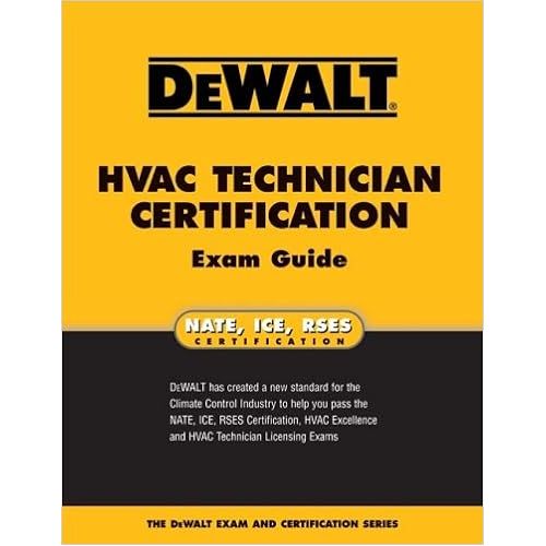  DEWALT HVAC Technician Certification Exam Guide (Enhance Your HVAC Skills!)