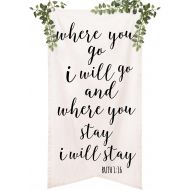 Lings moment Calligraphy Christian Bible Verse Quotes Oversized Canvas Wedding Banner, Where You Go I Will Go Wedding Signs for Ceremony & Reception Backdrop Decoration
