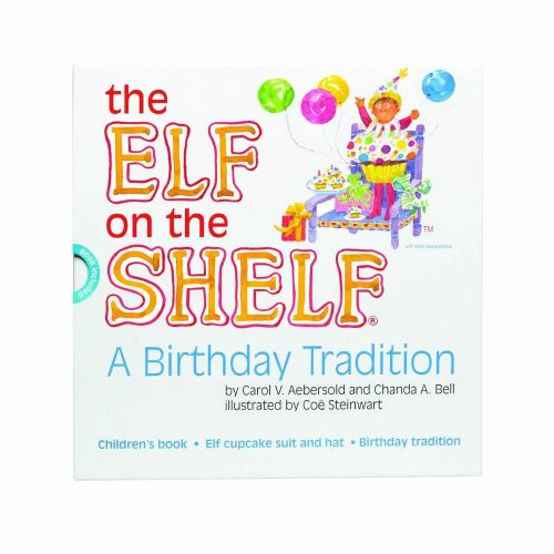  The Elf on the Shelf The Elf On The Shelf - A Birthday Tradition Book