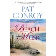 [아마존베스트]Pat Conroy Beach Music: A Novel