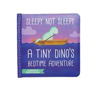 Manhattan Toy Sleepy Not Sleepy - A Tiny Dinos Bedtime Adventure Baby Board Book, Ages 6 Months and up