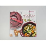 Tupperware TUPPERWARE Rezeptheft Kochbuch MicroQuick - Der Schnellkochtopf fuer die Mikrowelle