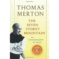 By{'isAjaxComplete_B000AQ6QX4':'0','isAjaxInProgress_B000AQ6QX4':'0'}Thomas Merton (Author)  Visit The Seven Storey Mountain
