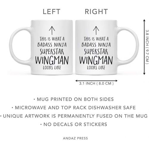  Andaz Press Funny 11oz. Ceramic Coffee Tea Mug Gift, This is What a Badass Ninja Superstar Wingman Looks Like, 1-Pack, Birthday Christmas Gift Ideas