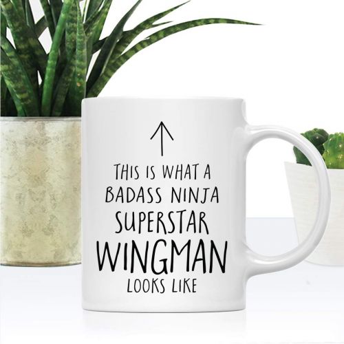  Andaz Press Funny 11oz. Ceramic Coffee Tea Mug Gift, This is What a Badass Ninja Superstar Wingman Looks Like, 1-Pack, Birthday Christmas Gift Ideas