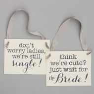 RitzyRose Set of 2 Ring Bearer Signs Dont Worry Ladies Were Still Single + Think Were Cute Just Wait For The Bride Funny Flower Girl + Pageboy Accessories: Handmade