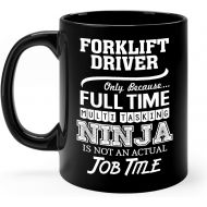 Okaytee Forklift Driver Mug Gifts 11oz Black Ceramic Coffee Cup - Forklift Driver Multitasking Ninja Mug