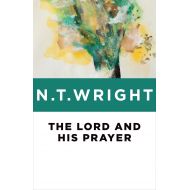 By{'isAjaxComplete_B001H6NEG8':'0','isAjaxInProgress_B001H6NEG8':'0'}N. T. Wright (Author)  Visit A The Lord and His Prayer